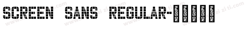 Screen Sans Regular字体转换